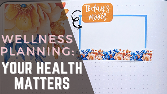 Wellness Planning: Your Health Matters