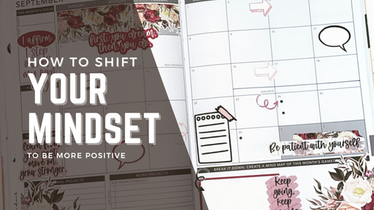 Shifting to a more positive mindset & attitude