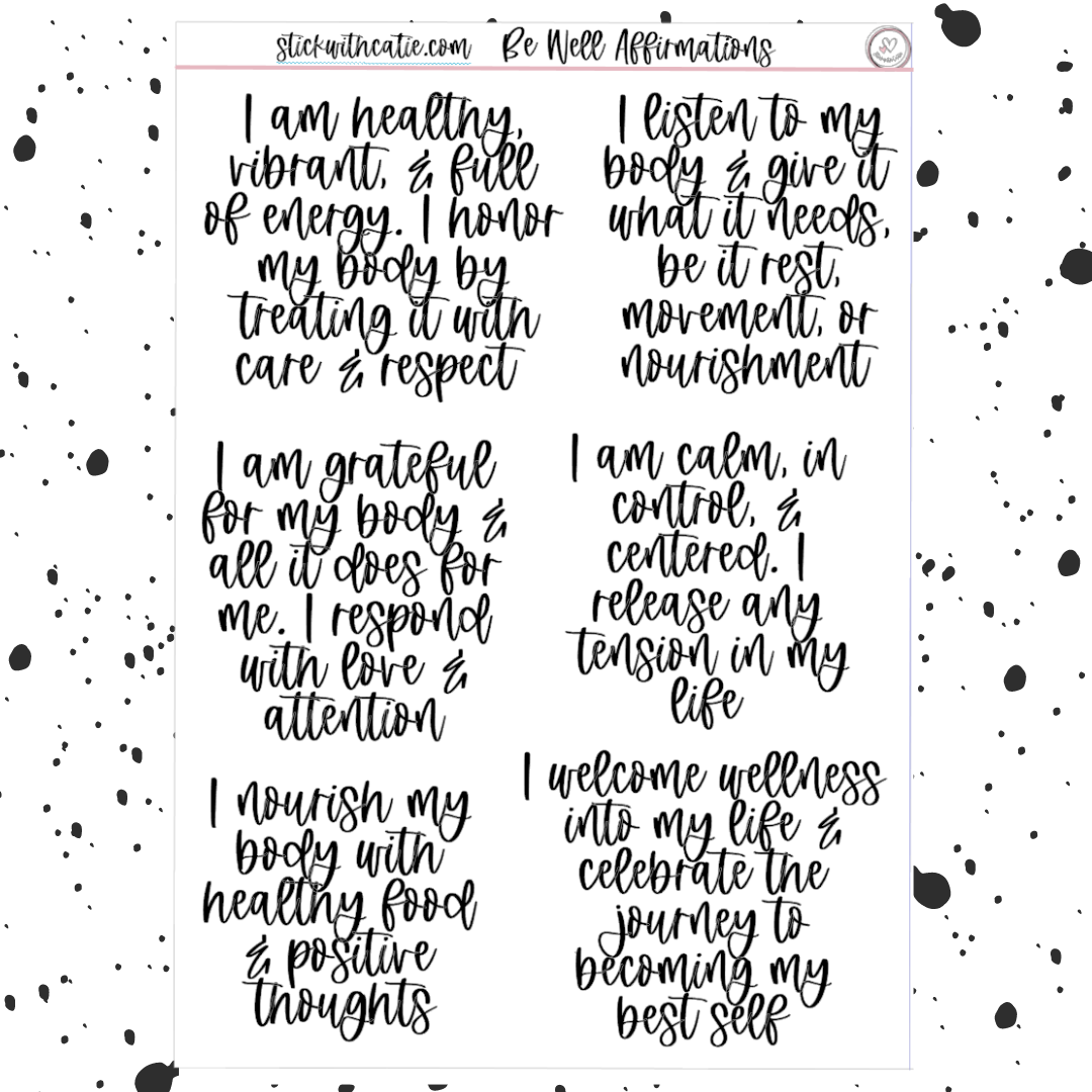 Be Well Affirmations