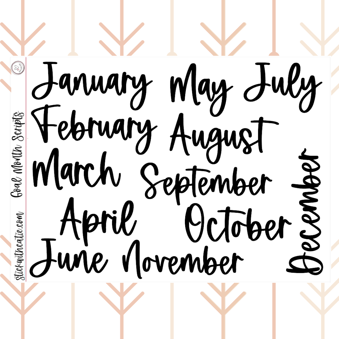 Monthly Goals Scripts