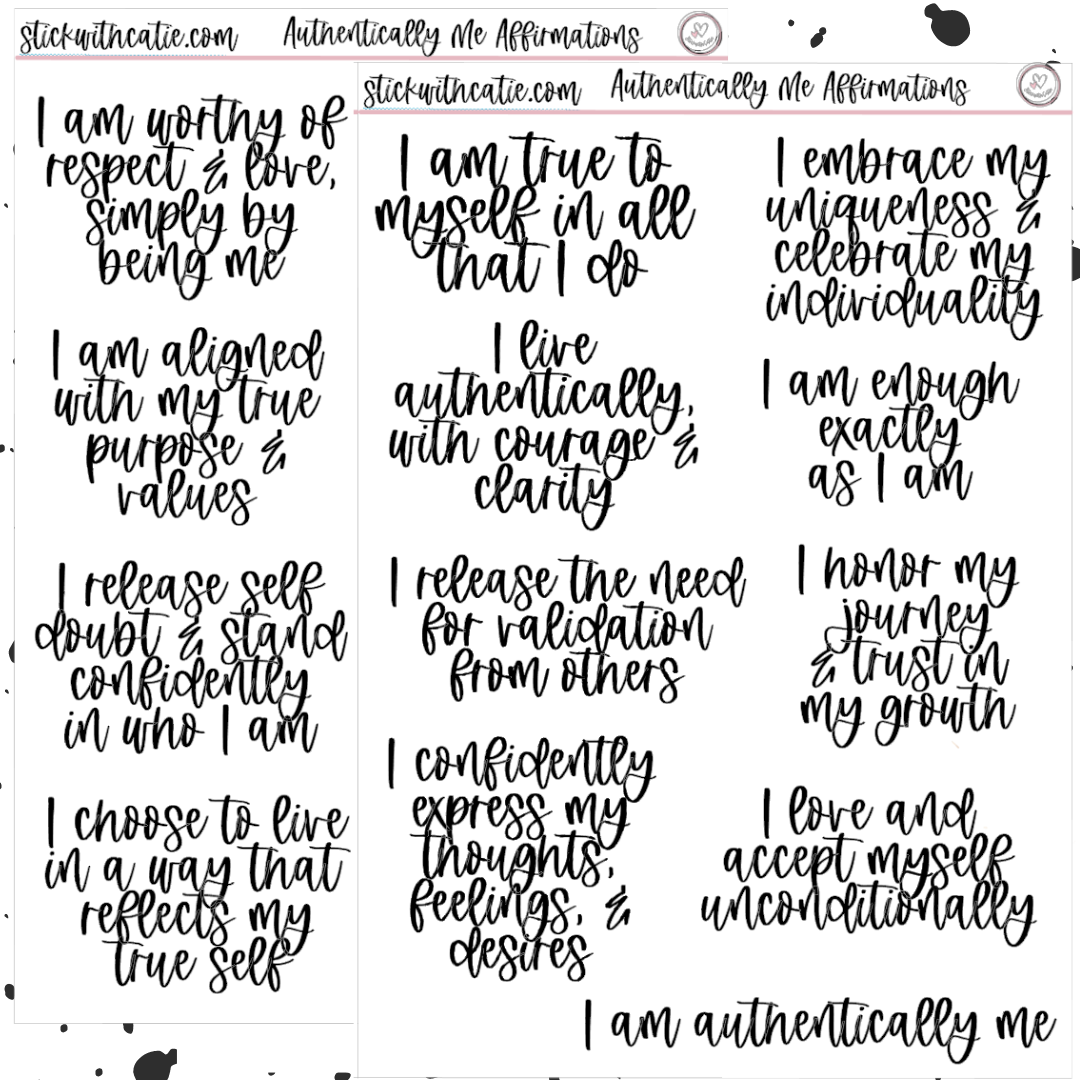 Authentically Me Affirmations – StickWithCatie